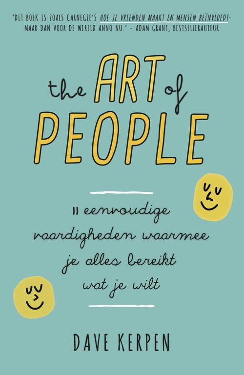 The Art of People -  Dave Kerpen (ISBN: 9789021569727)