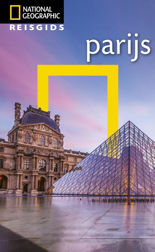 National Geographic Reisgids - Parijs - National Geographic Reisgids (ISBN: 9789021570235) 9021570235