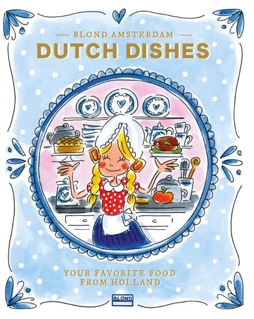Dutch dishes, Blond | 9789021575971 | -