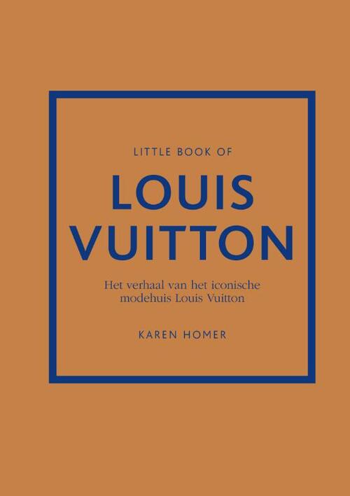 Medalje Gennemsigtig punkt Little book of Louis Vuitton, Karen Homer | 9789021587660 | Boek - bruna.nl