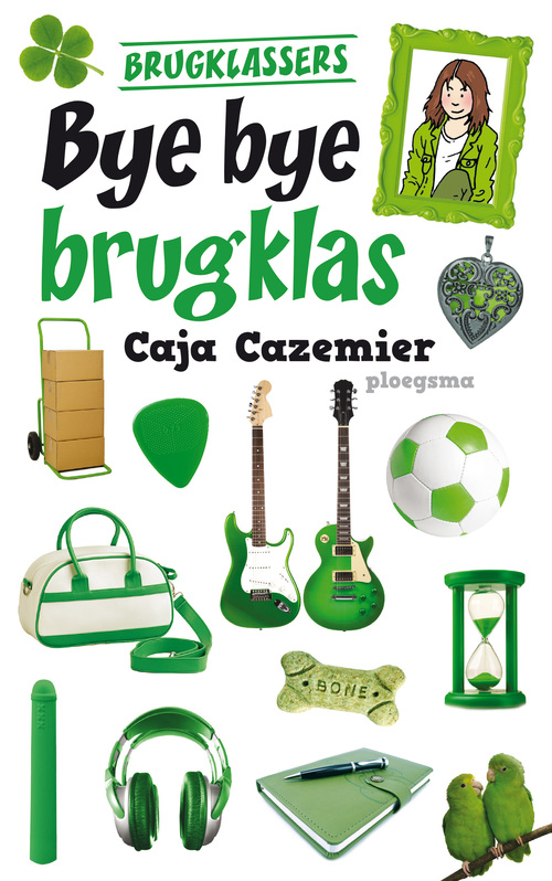 Bye bye brugklas -  Caja Cazemier (ISBN: 9789021671635)
