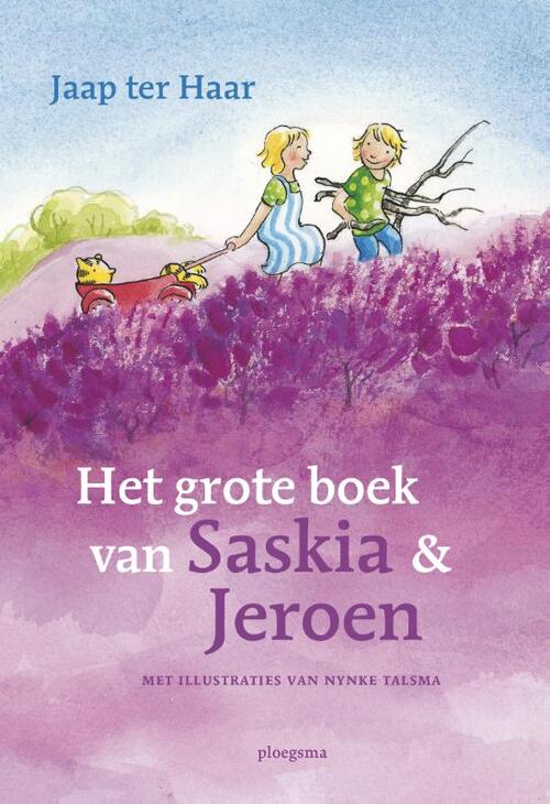 Jaap ter Haar Het grote boek van Saskia en Jeroen -   (ISBN: 9789021673288)
