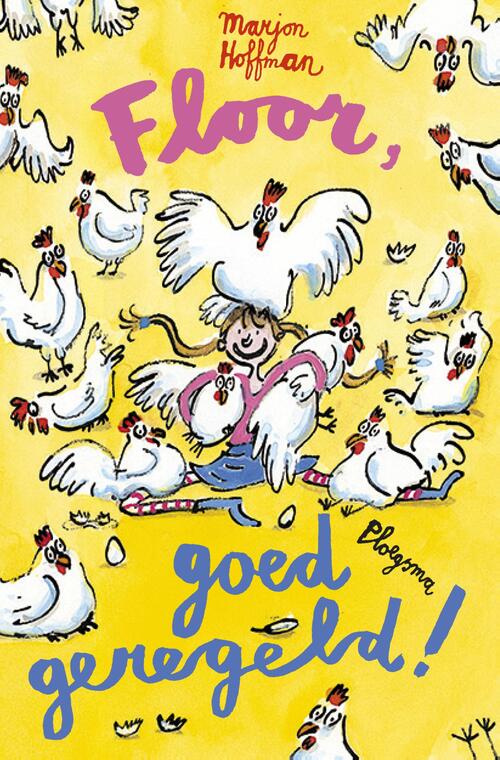 Marjon Hoffman Floor, goed geregeld -   (ISBN: 9789021677668)