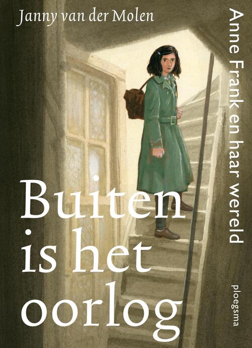 Janny van der Molen Buiten is het oorlog -   (ISBN: 9789021687612)