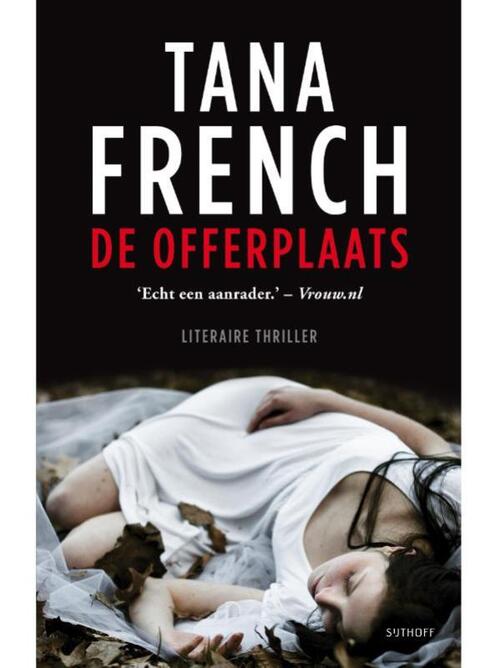 De offerplaats -  Tana French (ISBN: 9789021804927)