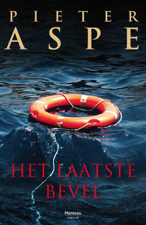 Het laatste bevel -  Pieter Aspe (ISBN: 9789022328255)