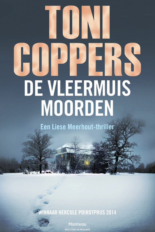 Toni Coppers De vleermuismoorden -   (ISBN: 9789022332061)