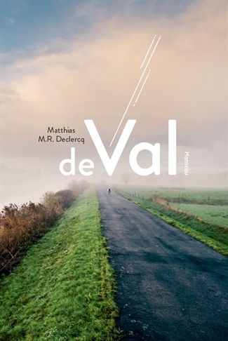 De Val -  Matthias M.R. Declercq (ISBN: 9789022337851)