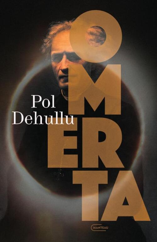 Omerta -  Pol Dehullu (ISBN: 9789022341001)
