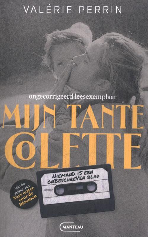 Mijn tante Colette -  Valérie Perrin (ISBN: 9789022341803)