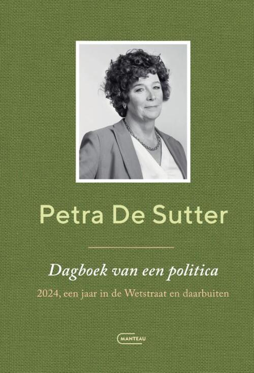 Dagboek van een politica -  Petra de Sutter (ISBN: 9789022341964)