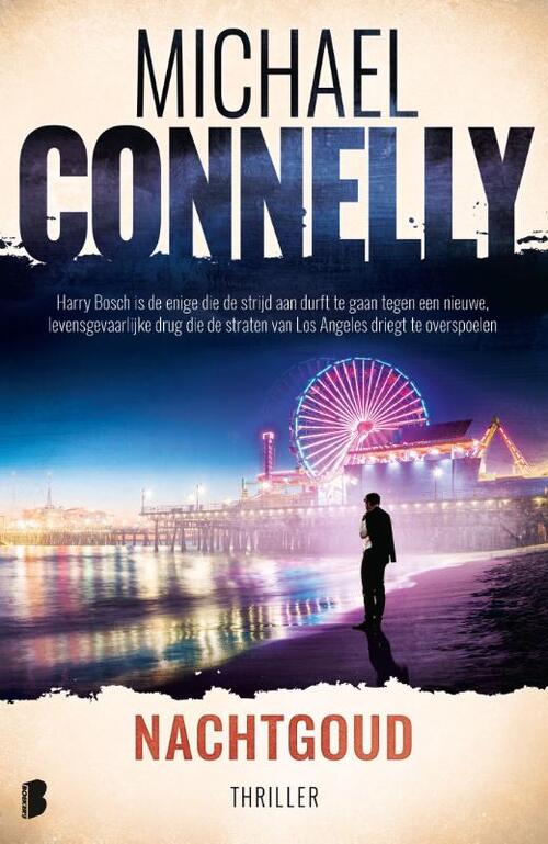 Harry Bosch 2 - Nachtgoud -  Michael Connelly (ISBN: 9789022552025)