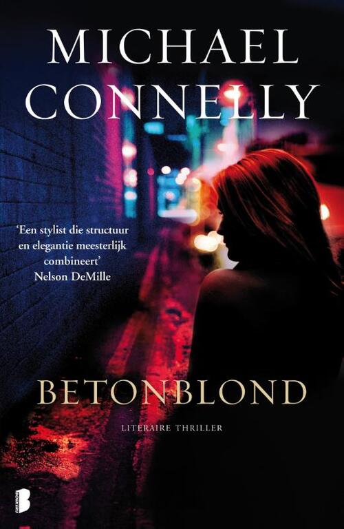 Harry Bosch 3 - Betonblond -  Michael Connelly (ISBN: 9789022552032)