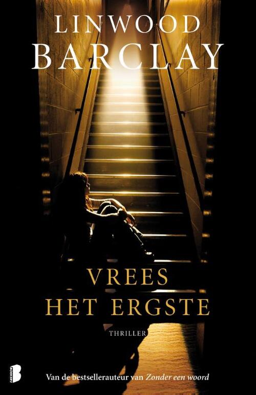 Vrees het ergste -  Linwood Barclay (ISBN: 9789022555378)