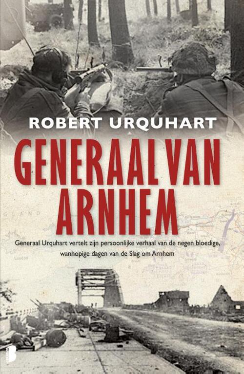 Generaal van Arnhem -  Robert Urquhart (ISBN: 9789022562833)
