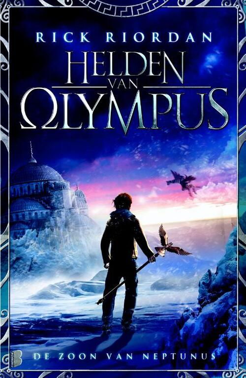 Helden van Olympus 2 - De Zoon van Neptunus -  Rick Riordan (ISBN: 9789022565452)