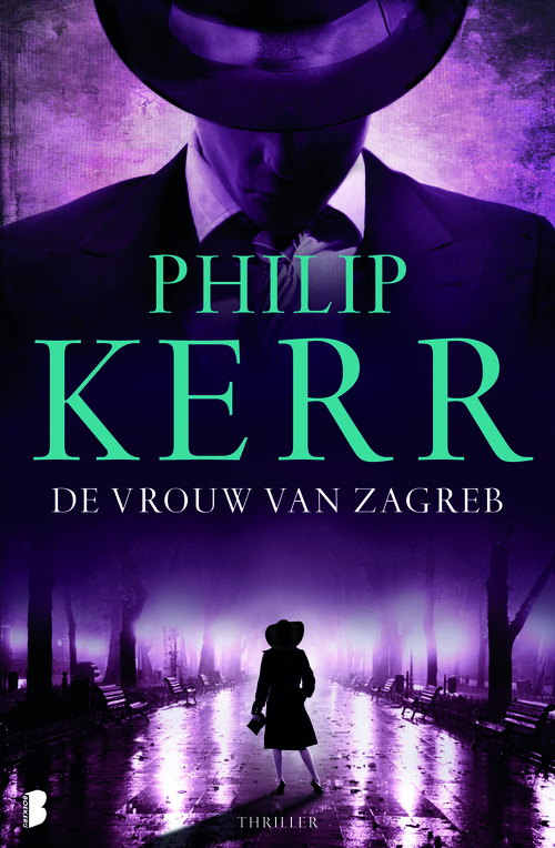 De vrouw van Zagreb -  Philip Kerr (ISBN: 9789022569979)