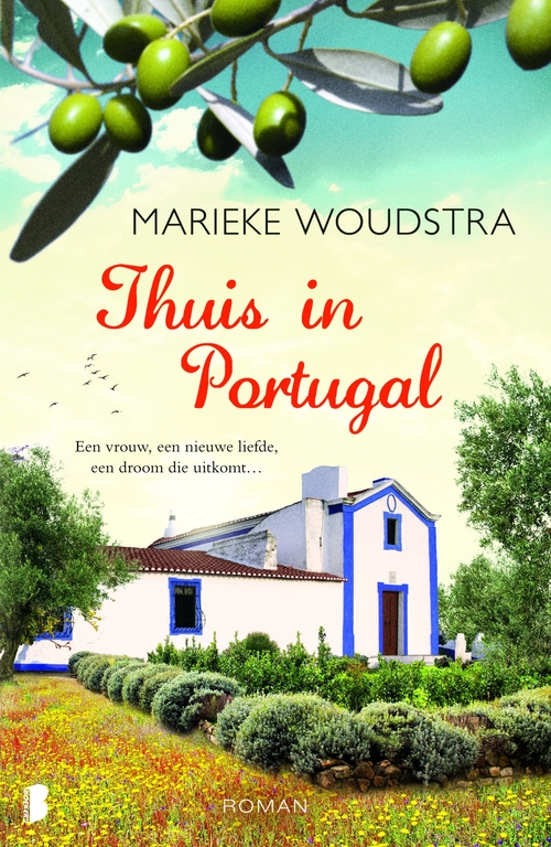Thuis in Portugal -  Marieke Woudstra (ISBN: 9789022570777)