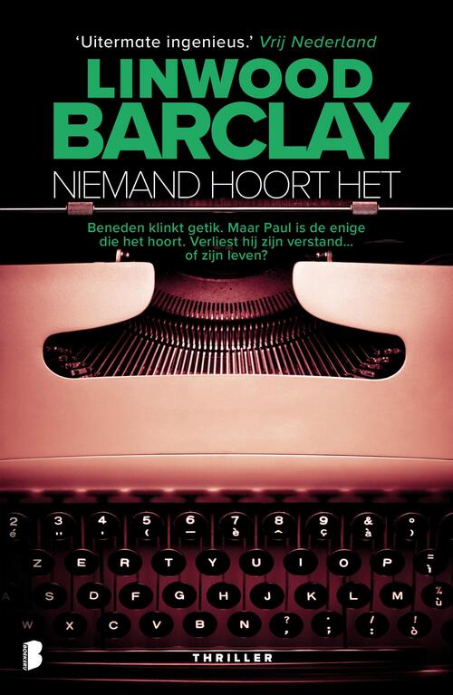 Niemand hoort het -  Linwood Barclay (ISBN: 9789022586501)