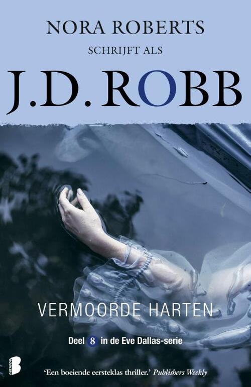 Vermoorde harten -  J.D. Robb (ISBN: 9789022587058)