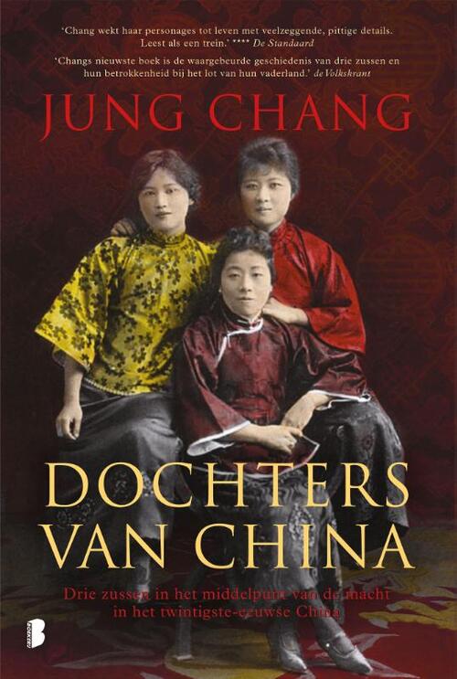 Dochters van China -  Jung Chang (ISBN: 9789022592984)