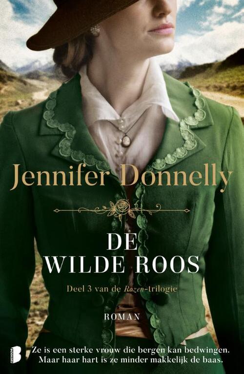 Rozen 3 - De wilde roos -  Jennifer Donnelly (ISBN: 9789022594087)