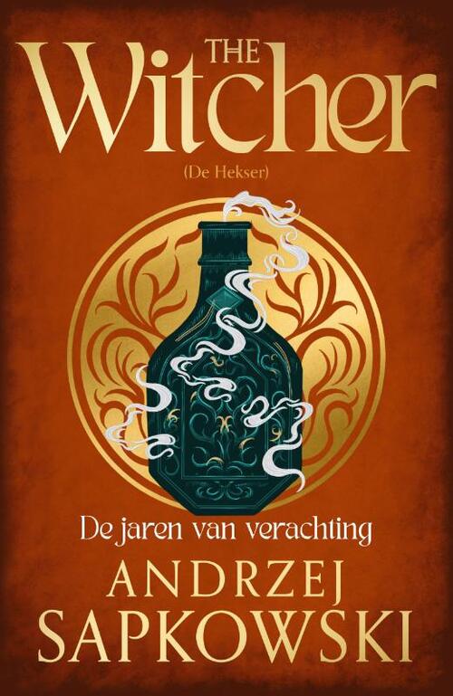 The Witcher 4 - De jaren van verachting -  Andrzej Sapkowski (ISBN: 9789022599785)