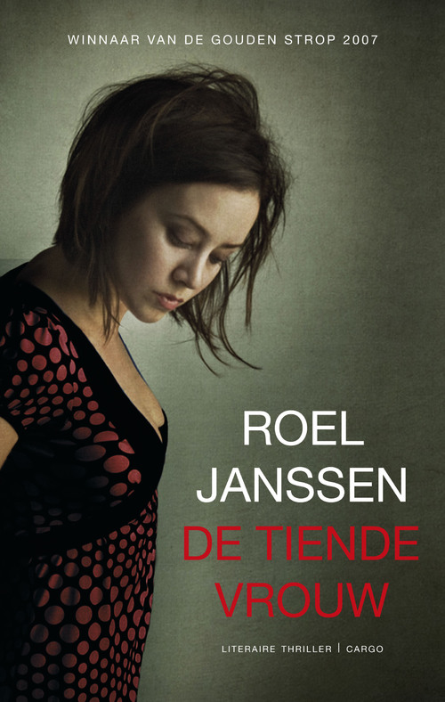 De tiende vrouw -  Roel Janssen (ISBN: 9789023449959)
