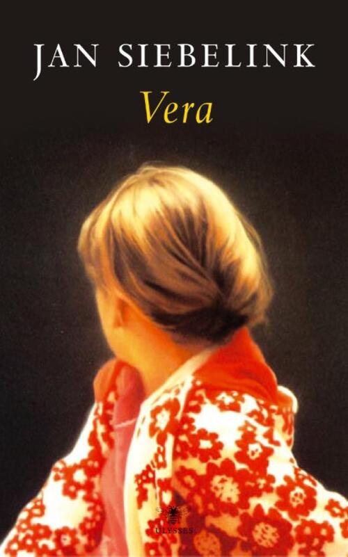 Vera -  Jan Siebelink (ISBN: 9789023450139)