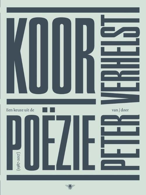 Koor -  Peter Verhelst (ISBN: 9789023454670)