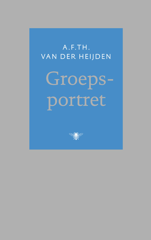 Groepsportret -  A.F.Th. van der Heijden (ISBN: 9789023467311)