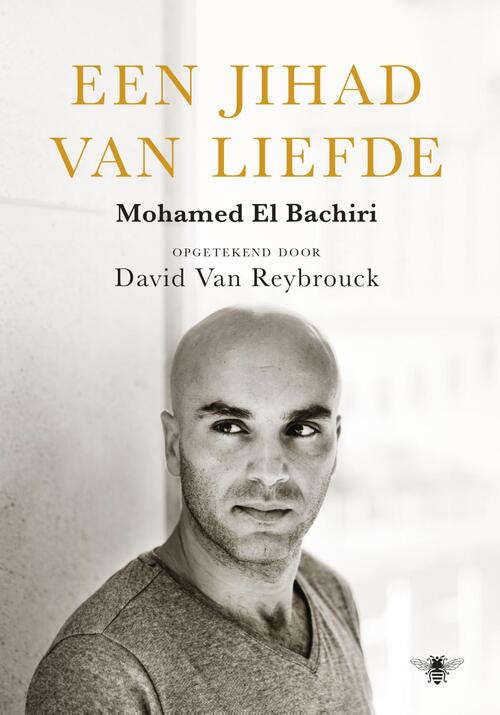 Een jihad van liefde -  Mohamed El Bachiri (ISBN: 9789023468752)