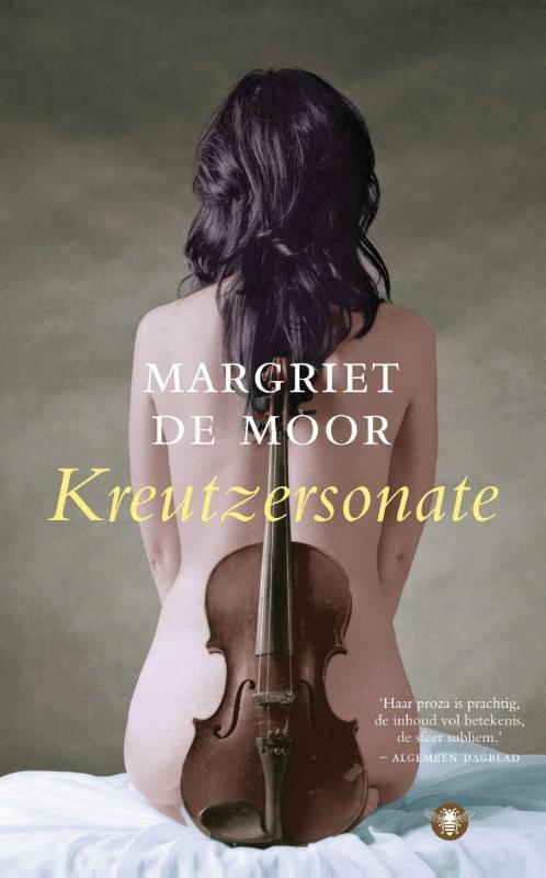 Kreutzersonate -  Margriet de Moor (ISBN: 9789023474807)
