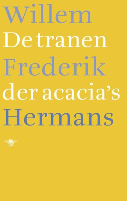 De tranen der acacia's -  Willem Frederik Hermans (ISBN: 9789023478881)