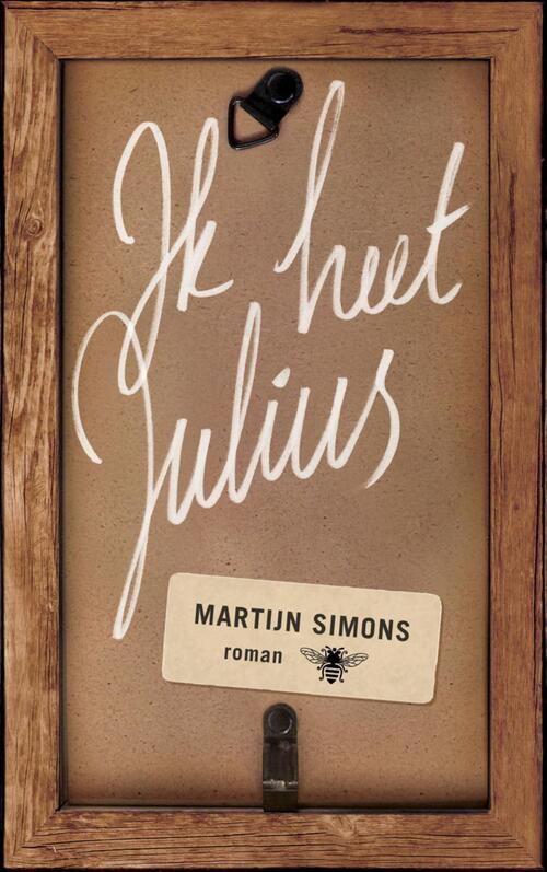 Ik heet Julius -  Martijn Simons (ISBN: 9789023490678)