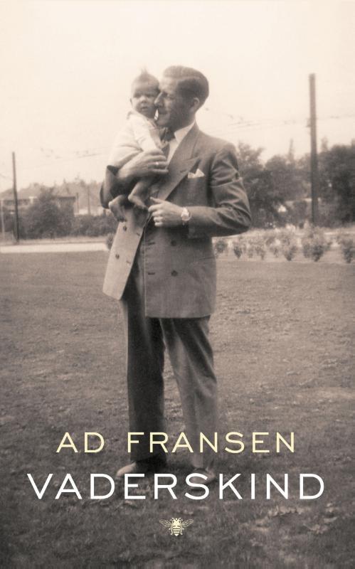 Vaderskind -  Ad Fransen (ISBN: 9789023491071)