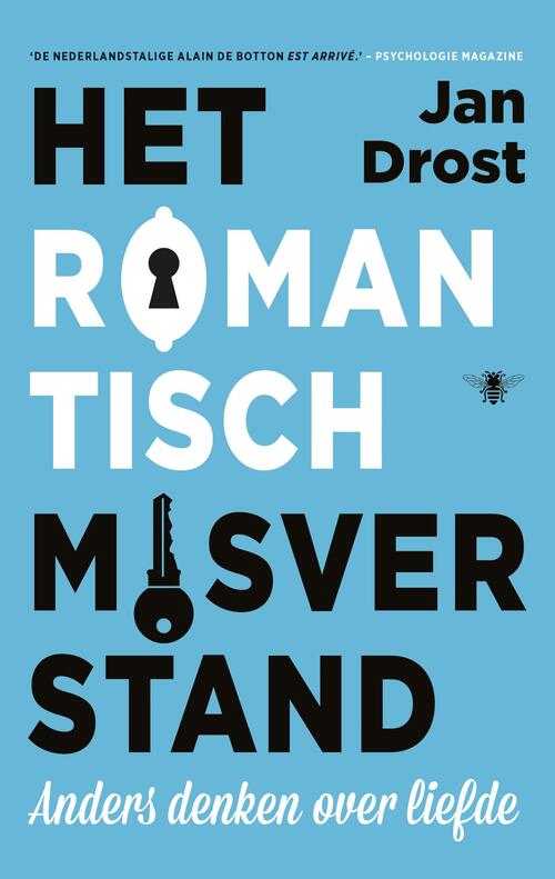 Het romantisch misverstand -  Jan Drost (ISBN: 9789023492474)