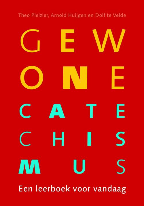 Gewone Catechismus (met toelichting) -  Theo Pleizier (ISBN: 9789023954934)