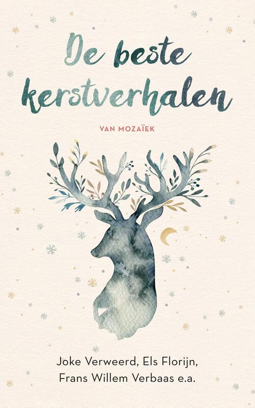 De beste kerstverhalen van Mozaïek -  Els Florijn, Verweerd E.A. (ISBN: 9789023955856)
