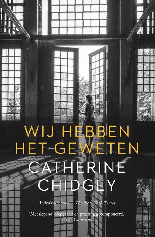 Wij hebben het geweten -  Catherine Chidgey (ISBN: 9789023961512)