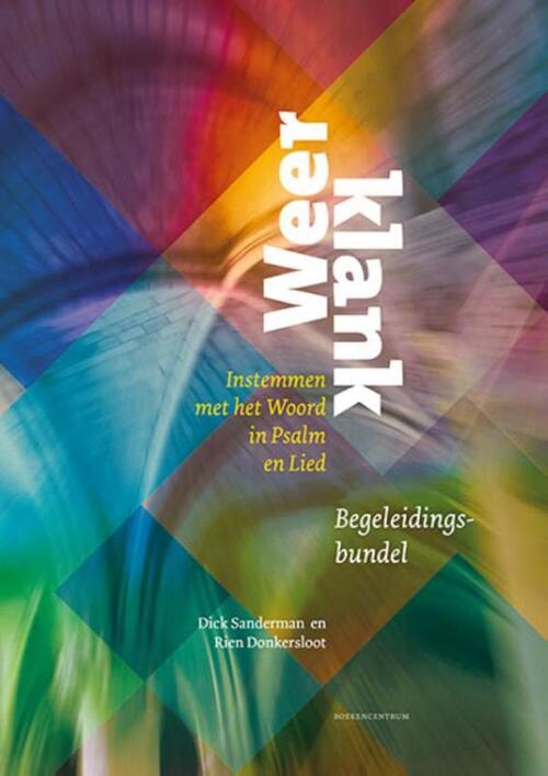 Weerklank -  Dick Sanderman, Rien Donkersloot (ISBN: 9789023968597)