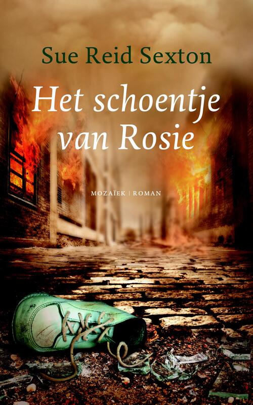 Het schoentje van Rosie -  Sue Reid Sexton (ISBN: 9789023978558)