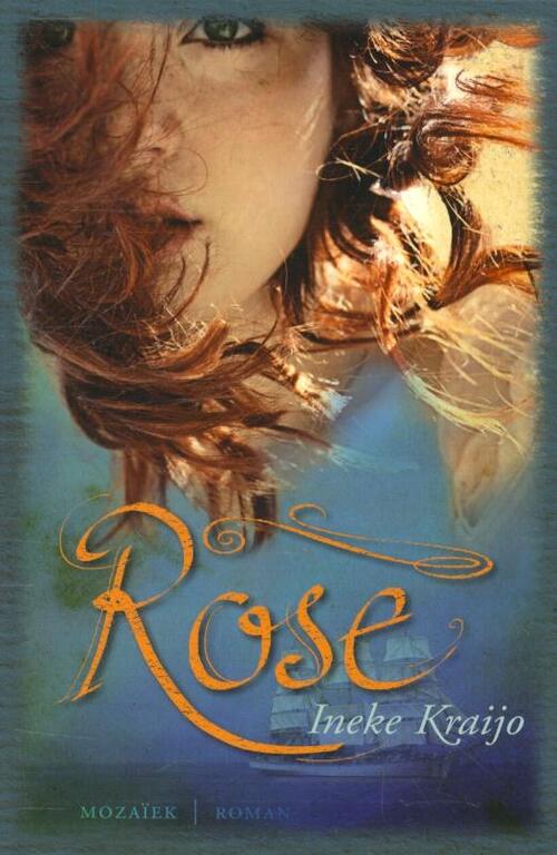 Rose -  Ineke Kraijo (ISBN: 9789023994220)