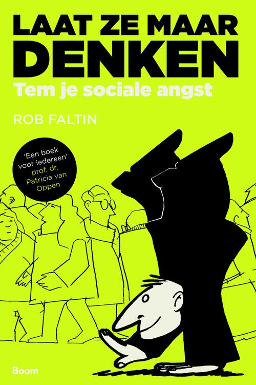 Laat ze maar denken -  Rob Faltin (ISBN: 9789024405862)