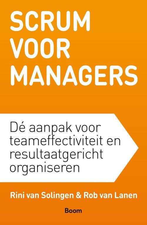 Scrum voor managers -  Rini van Solingen, Rob van Lanen (ISBN: 9789024407972)