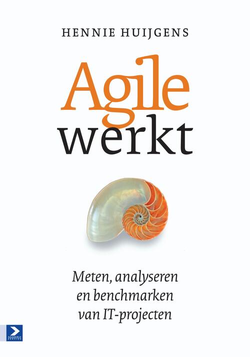 Agile werkt -  Hennie Huijgens (ISBN: 9789024407996)