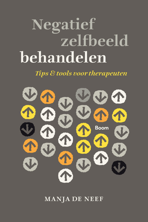 Negatief zelfbeeld behandelen -  Manja de Neef (ISBN: 9789024420681)