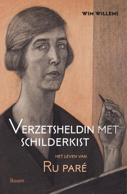 Verzetsheldin met schilderkist -  Wim Willems (ISBN: 9789024420766)