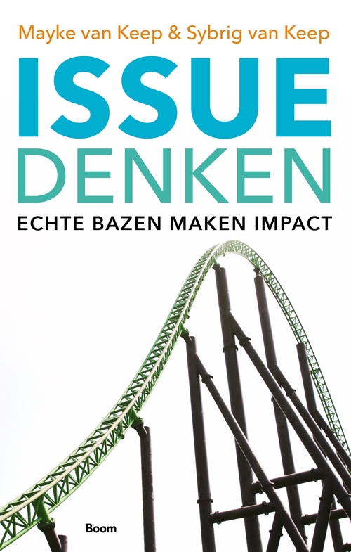 Issuedenken -  Mayke van Keep, Sybrig van Keep (ISBN: 9789024421305)