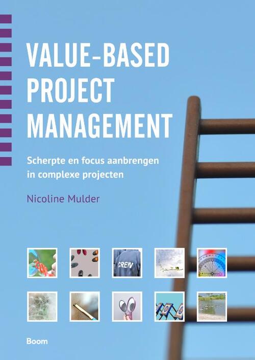 Value-based projectmanagement -  Nicoline Mulder (ISBN: 9789024421985)
